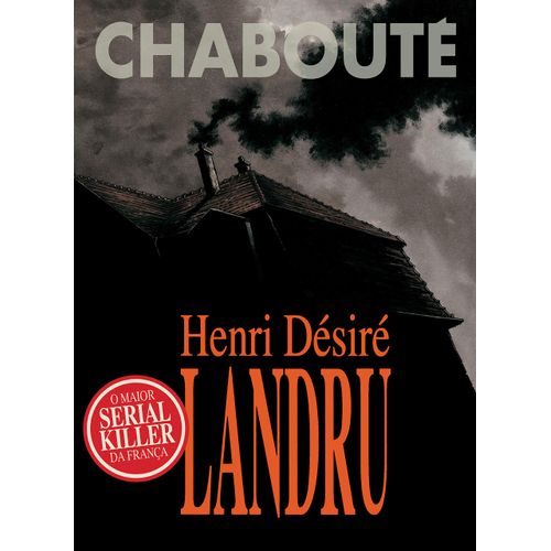 Henri-Desire-LandruChaboute