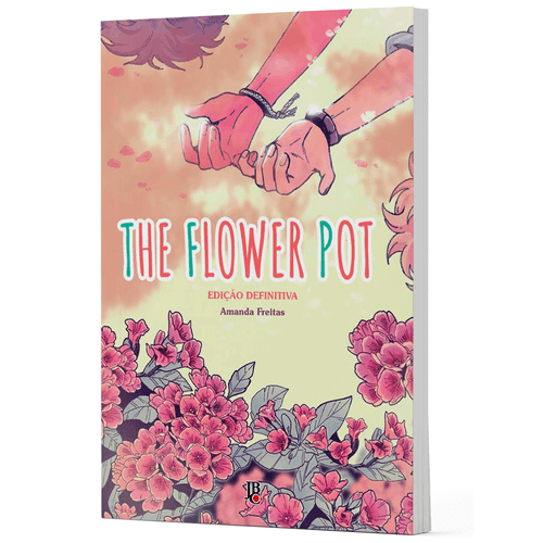 The-Flower-Pot---Edicao-Definitiva---1
